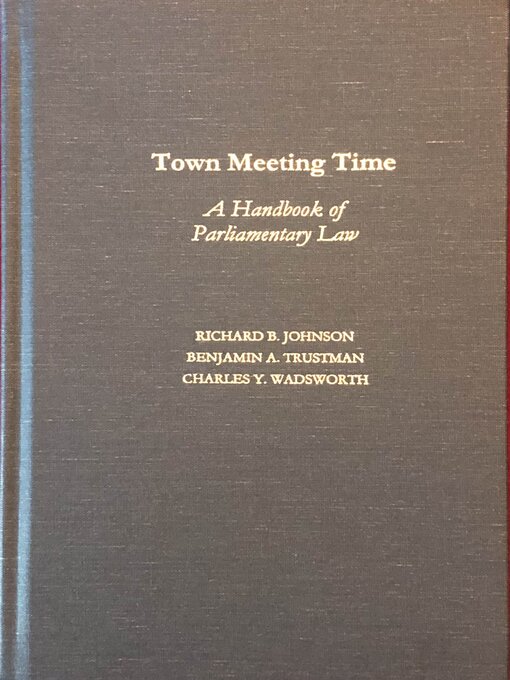 Title details for Town Meeting Time by Richard B. Johnson - Available